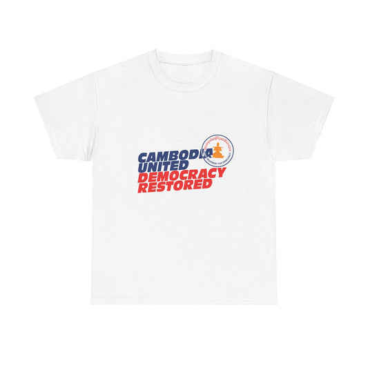 CAMBODIA UNITED - DEMOCRACY RESTORED TEE